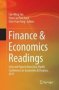 Finance & Economics Readings - Selected Papers From Asia-pacific Conference On Economics & Finance 2017   Paperback Softcover Reprint Of The Original 1ST Ed. 2018