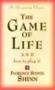 The Game Of Life And How To Play It   Paperback 1ST Fireside Ed