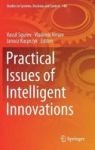 Practical Issues Of Intelligent Innovations Hardcover 1ST Ed. 2018