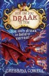 Hoe Om Jou Draak Te Tem 11: Hoe Om & 39 N Draak Se Held Te Verraai Afrikaans Paperback