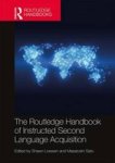 The Routledge Handbook Of Instructed Second Language Acquisition Hardcover