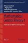 Mathematical Control Theory I - Nonlinear And Hybrid Control Systems   Paperback 1ST Ed. 2015