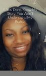 If You Don& 39 T Know My Story You Won& 39 T Understand My Praise Hardcover