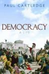 Democracy - A Life Hardcover
