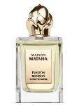 Maison Mataha Vasion Bonbon