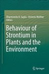 Behaviour Of Strontium In Plants And The Environment Hardcover 1ST Ed. 2018