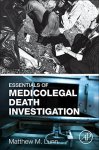 Essentials Of Medicolegal Death Investigation