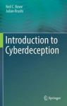 Introduction To Cyberdeception Hardcover 1ST Ed. 2016