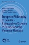 European Philosophy Of Science - Philosophy Of Science In Europe And The Viennese Heritage Hardcover 2014 Ed.