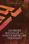 Georges Bataille And Contemporary Thought Hardcover