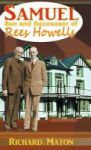 Samuel Son And Successor Of Rees Howells - Director Of The Bible College Of Wales - A Biography Hardcover