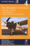 Air Pilot&  39 S Manual - Aeroplane Technical - Principles Of Flight Aircraft General Flight Planning & Performance Volume 4   Paperback 7TH Revised Edition