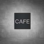 Cafe Sign - Black - Powder Coated Aluminum