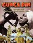 Gunga Din From Kipling& 39 S Poem To Hollywood& 39 S Action-adventure Classic Hardback Hardcover