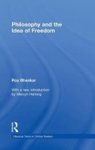 Philosophy and the Idea of Freedom Hardcover
