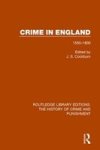 Crime In England - 1550-1800 Paperback