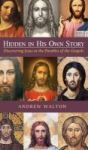 Hidden In His Own Story Hardcover