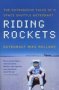 Riding Rockets - The Outrageous Tales Of A Space Shuttle Astronaut   Paperback