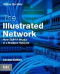 The Illustrated Network - How Tcp ip Works In A Modern Network Paperback 2ND Revised Edition