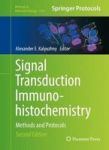 Signal Transduction Immunohistochemistry 2017 - Methods And Protocols Hardcover 2ND Revised Edition