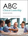 Abc Of Clinical Leadership Paperback 2nd Revised Edition