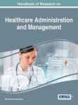Handbook Of Research On Healthcare Administration And Management Hardcover
