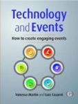 Technology And Events - Organizing An Engaging Event Hardcover
