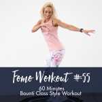 Fomo Style Workout 55