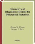 Symmetry And Integration Methods For Differential Equations Hardcover 2ND Ed. 2002
