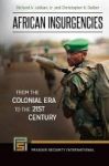 African Insurgencies - From The Colonial Era To The 21st Century Hardcover