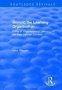 Beyond The Learning Organisation - Paths Of Organisational Learning In The East German Context   Paperback