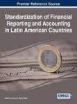 Standardization Of Financial Reporting And Accounting In Latin American Countries Hardcover