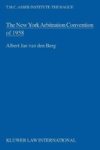 The New York Arbitration Convention of 1958