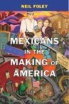 Mexicans In The Making Of America Paperback