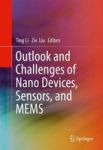 Outlook And Challenges Of Nano Devices Sensors And Mems Hardcover 1ST Ed. 2017