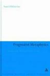 Pragmatist Metaphysics Hardback
