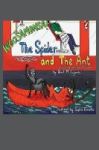 The Spider And The Ant - An Illustrated Short Story For Children Hardcover