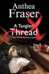 A Tangled Thread - A Family Mystery Set In England And Scotland Large Print Hardcover Large Type Edition