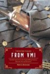 Twisted Tales From Vmi - Real-life Stories From The Virginia Military Institute Barracks Post And Downtown Hardcover