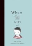 When You Were Small Paperback