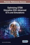 Optimizing Stem Education With Advanced Icts And Simulations Hardcover