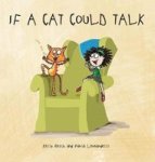 If A Cat Could Talk Hardcover