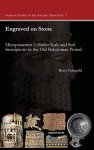 Engraved On Stone: Mesopotamian Cylinder Seals And Seal Inscriptions In The Old Babylonian Period Gorgias Studies In The Ancie