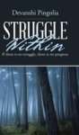 Struggle Within - If There Is No Struggle There Is No Progress. Hardcover