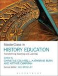 Masterclass In History Education - Transforming Teaching And Learning Hardcover