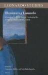 Illuminating Leonardo - A Festschrift For Carlo Pedretti Celebrating His 70 Years Of Scholarship 1944-2014 Hardcover