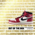 Out Of The Box - The Rise Of Sneaker Culture Hardcover