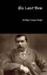 His Last Bow Hardcover