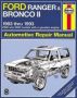 Ford Ranger & Bronco II   83 - 93     Paperback 6TH Revised Edition