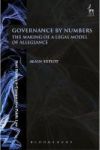 Governance By Numbers - The Making Of A Legal Model Of Allegiance Hardcover